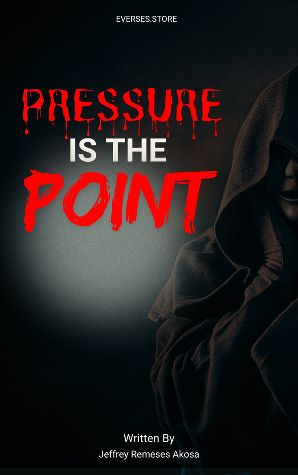 Pressure is the Point