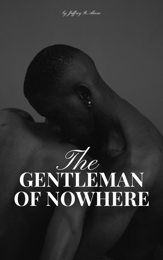 The Gentleman of Nowhere