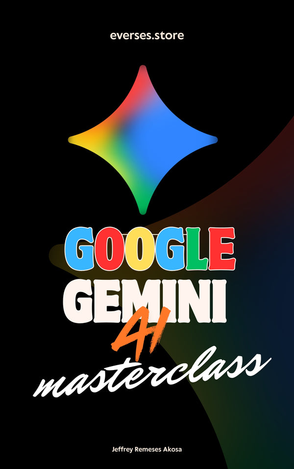 Google Gemini Masterclass