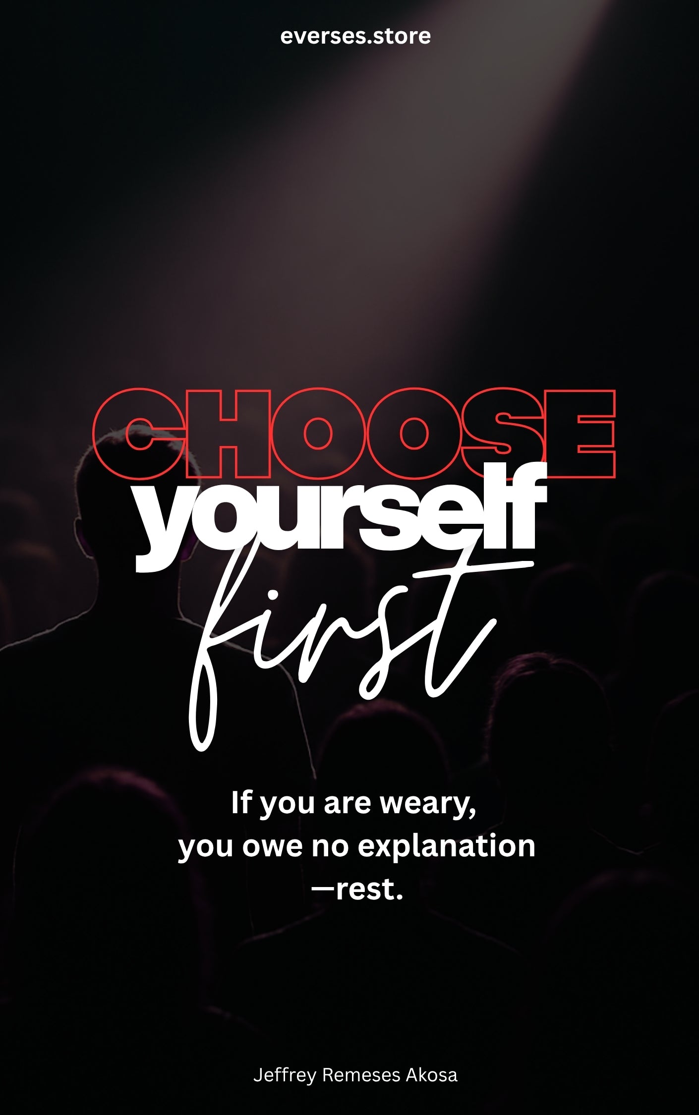 Choose Yourself First