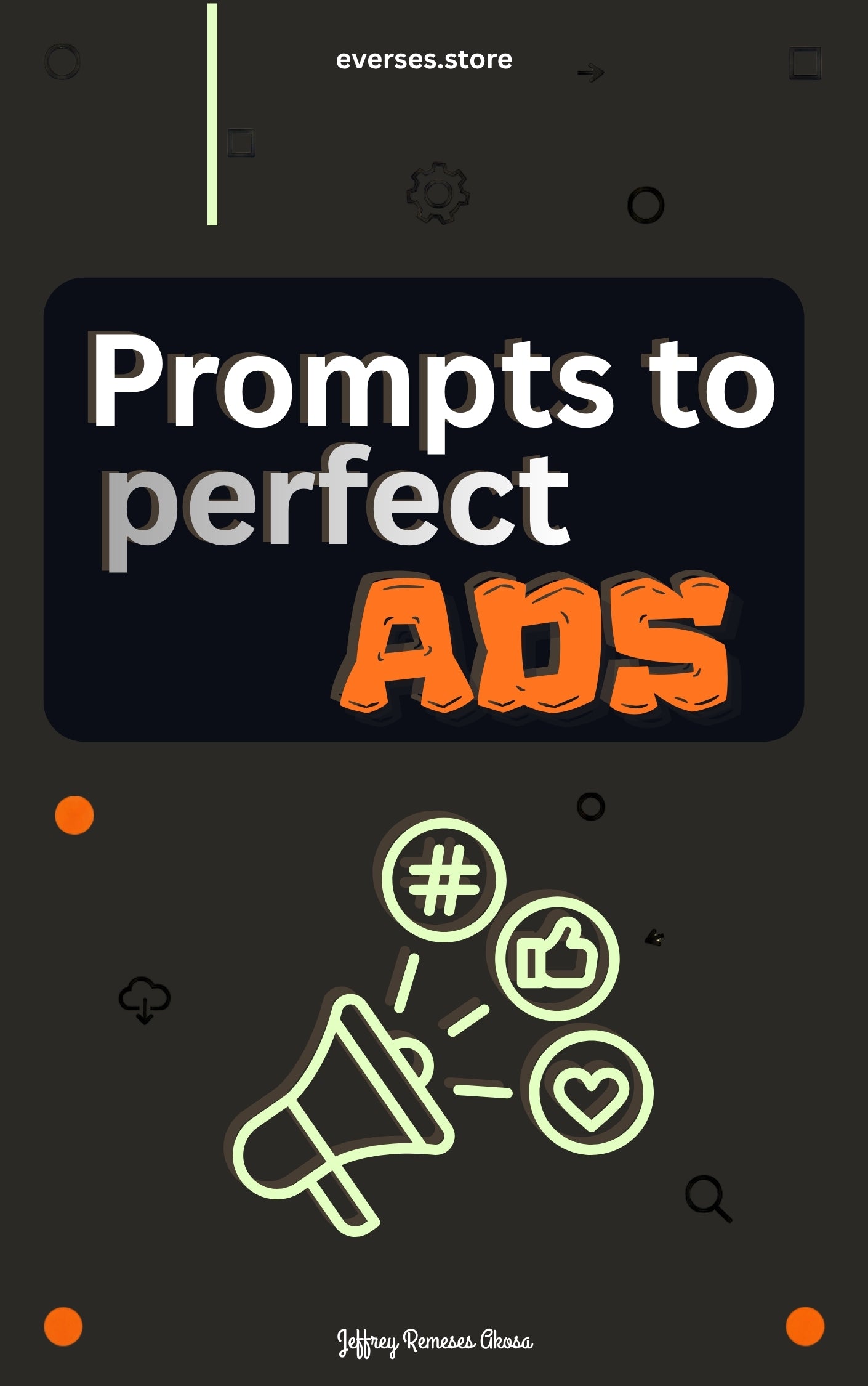 Prompts to Perfect Ads