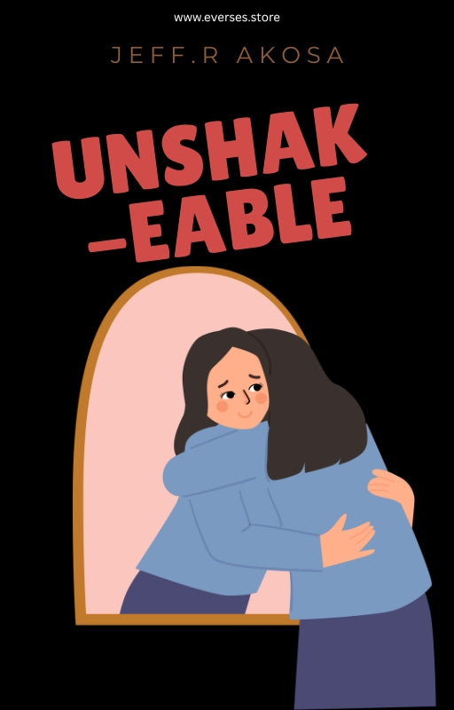 Unshakeable
